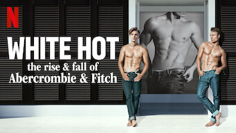 White Hot: The Rise & Fall of Abercrombie & Fitch (2022)